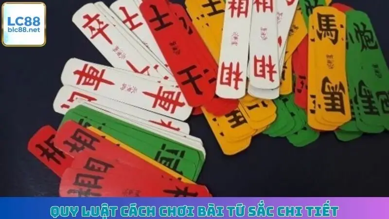 Quy luật cách chơi bài Tứ Sắc chi tiết